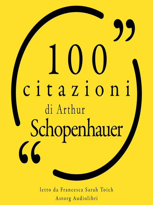 Title details for 100 citazioni di Arthur Schopenhauer by Arthur Schopenhauer - Available